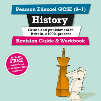 Pearson REVISE Edexcel GCSE History Crime and Punishment Revision Guide and Workbook incl. online revision and quizzes  for 2025 and 2026 exams