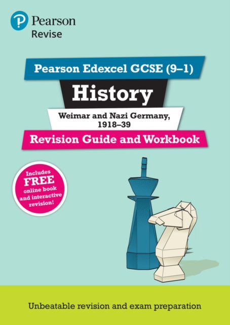 Pearson REVISE Edexcel GCSE History Weimar and Nazi Germany 191839 Revision Guide and Workbook incl. online revision and quizzes  for 2025 and 2026 exams