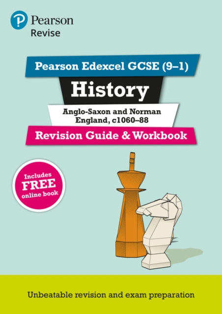 Pearson REVISE Edexcel GCSE 91 History AngloSaxon and Norman England Revision Guide and Workbook For 2024 and 2025 assessments and exams  incl. free online edition Revise Edexcel GCSE History 16