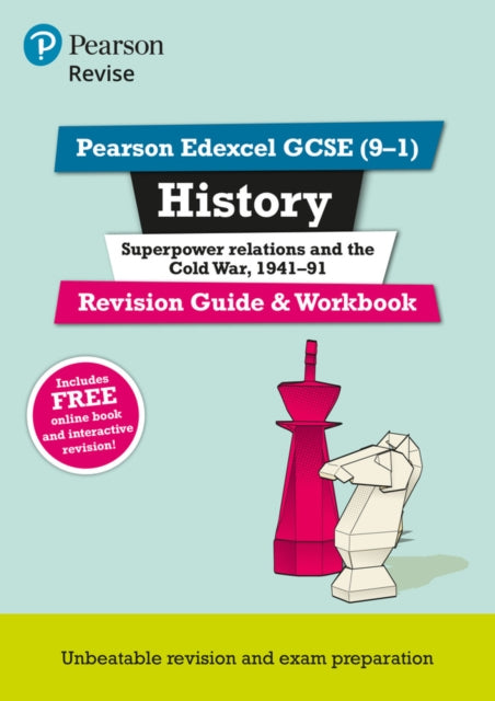 Pearson REVISE Edexcel GCSE History Superpower relations and the Cold War Revision Guide incl. online revision and quizzes  for 2025 and 2026 exams