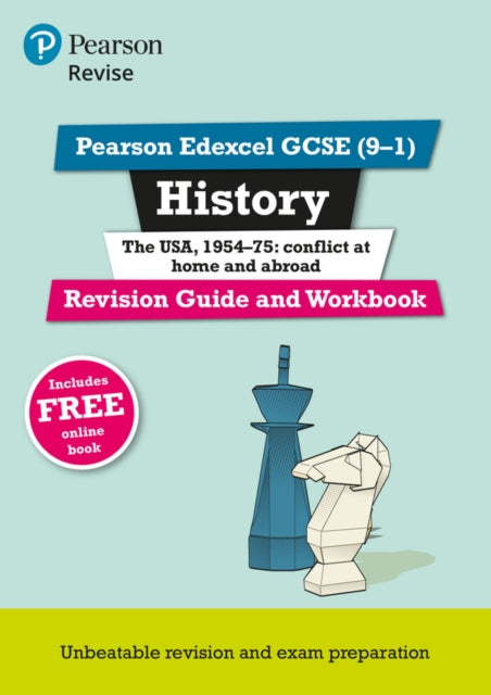 Pearson Edexcel GCSE History The USA 195475 Conflict at Home and Abroad Revision Guide and Workbook incl. online revision and quizzes  for 2025 and 2026 exams