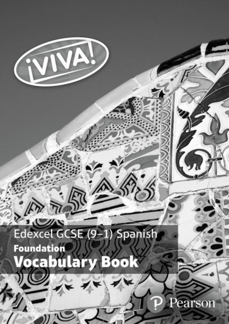 Viva Edexcel GCSE Spanish Foundation Vocabulary Book pack of 8