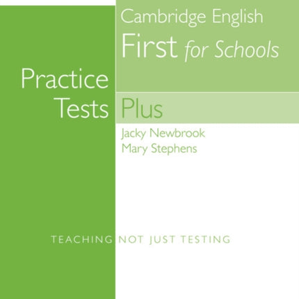 Mini Practice Tests Plus: Cambridge English First for Schools