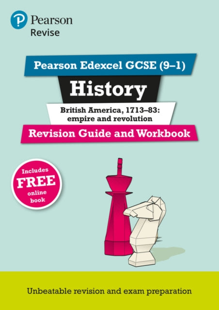 Pearson REVISE Edexcel GCSE History British America Revision Guide and Workbook for 2025 and 2026 exams incl. online revision and quizzes  for 2025 and 2026 exams