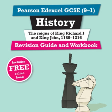 Pearson REVISE Edexcel GCSE History King Richard I and King John Revision Guide and Workbook incl. online revision and quizzes  for 2025 and 2026 exams