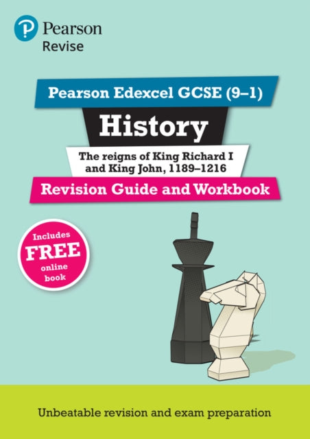 Pearson REVISE Edexcel GCSE History King Richard I and King John Revision Guide and Workbook incl. online revision and quizzes  for 2025 and 2026 exams