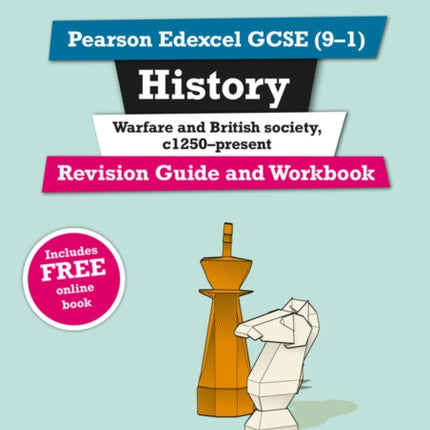 Pearson REVISE Edexcel GCSE History Warfare and British Society Revision Guide and Workbook incl. online revision and quizzes  for 2025 and 2026 exams