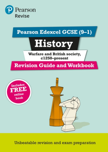 Pearson REVISE Edexcel GCSE History Warfare and British Society Revision Guide and Workbook incl. online revision and quizzes  for 2025 and 2026 exams