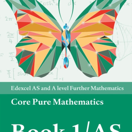 Pearson Edexcel AS and A level Further Mathematics Core Pure Mathematics Book 1AS Textbook  ebook