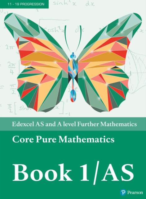 Pearson Edexcel AS and A level Further Mathematics Core Pure Mathematics Book 1AS Textbook  ebook