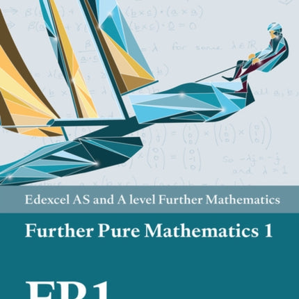 Edexcel AS and A level Further Mathematics Further Pure Mathematics 1 Textbook  ebook