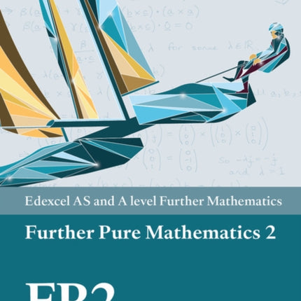 Pearson Edexcel AS and A level Further