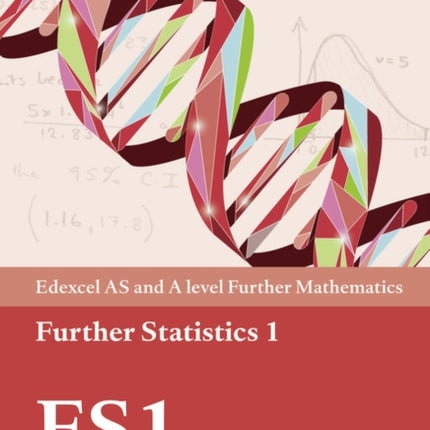 Pearson Edexcel AS and A level Further Mathematics Further Statistics 1 Textbook  ebook