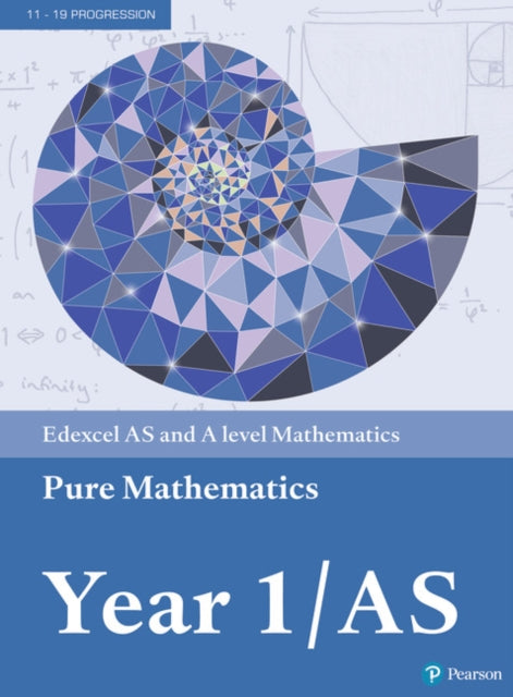 Edexcel AS and A level Mathematics Pure Mathematics Year 1AS Textbook  ebook A level Maths and Further Maths 2017