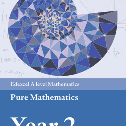 Edexcel A level Mathematics Pure Mathematics Year 2 Textbook  ebook A level Maths and Further Maths 2017