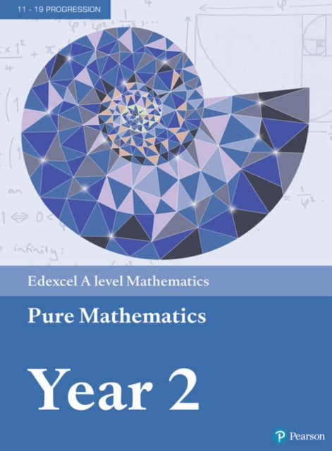 Edexcel A level Mathematics Pure Mathematics Year 2 Textbook  ebook A level Maths and Further Maths 2017