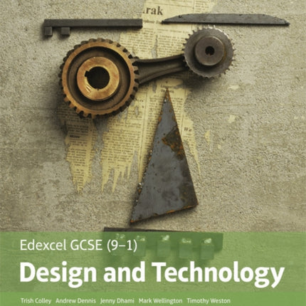 Edexcel GCSE (9-1) Design and Technology Student Book