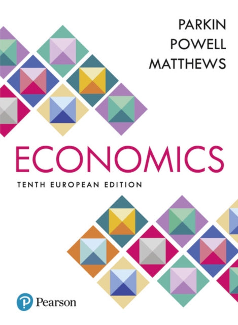 Economics  MyLab Economics with Pearson eText