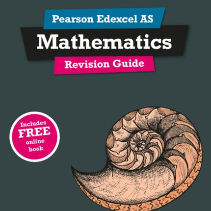 Pearson REVISE Edexcel AS Maths Revision Guide incl. online revision quizzes and videos  for 2025 and 2026 exams