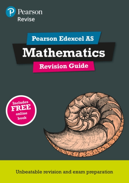 Pearson REVISE Edexcel AS Maths Revision Guide incl. online revision quizzes and videos  for 2025 and 2026 exams