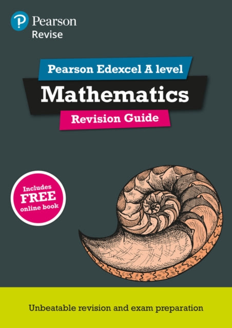 Pearson REVISE Edexcel A level Maths Revision Guide incl. online revision quizzes and videos  for 2025 and 2026 exams