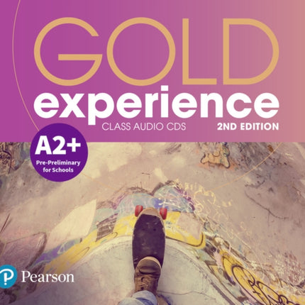 Gold Experience 2nd Edition A2+ Class Audio CDs