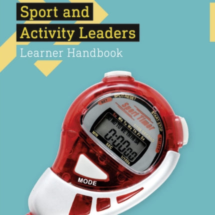 BTEC Level 2 Technical Diploma for Sport and Activity Leaders Learner Handbook with ActiveBook