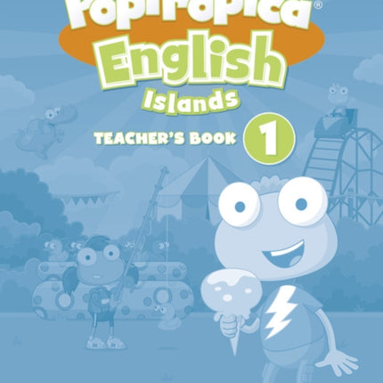 Poptropica English Islands Level 1 Teachers Book