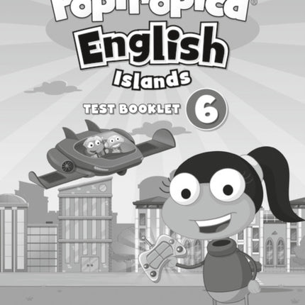 Poptropica English Islands Level 6 Test Book