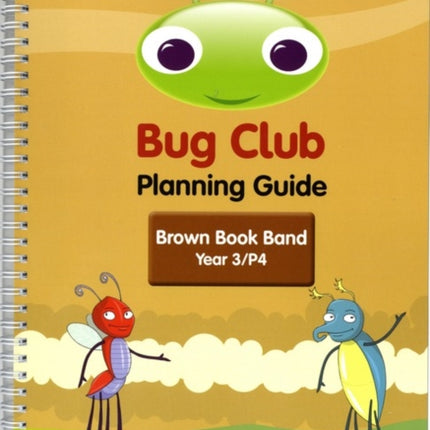 INTERNATIONAL Bug Club Planning Guide Year 3 2017
