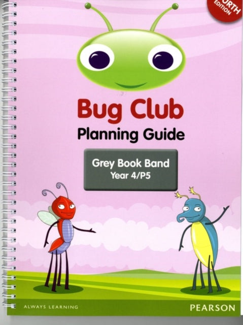 INTERNATIONAL Bug Club Planning Guide Year 4 2017
