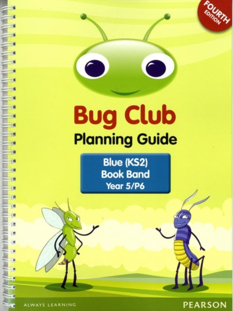 INTERNATIONAL Bug Club Planning Guide Year 5 2017