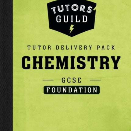 Tutors Guild AQA GCSE 91 Chemistry Foundation