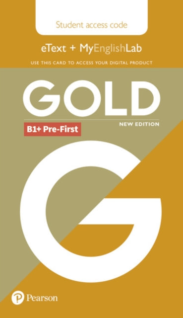 Gold B1+ Pre-First New Edition Students' eText and MyEnglishLab Access Card