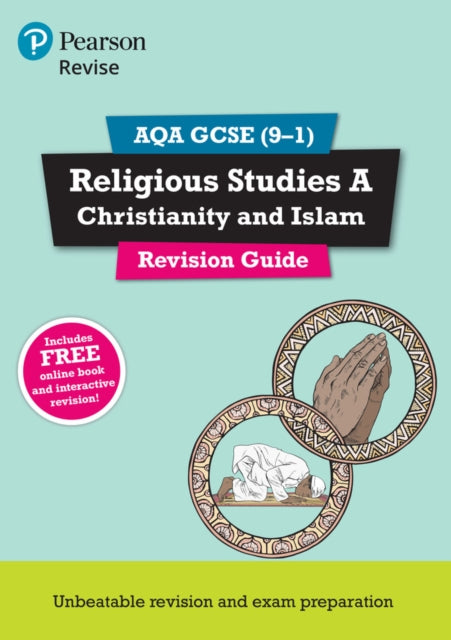 Pearson REVISE AQA GCSE Religious Studies Christianity and Islam Revision Guide incl. online revision  for 2025 and 2026 exams