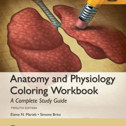 Anatomy and Physiology Coloring Workbook A
