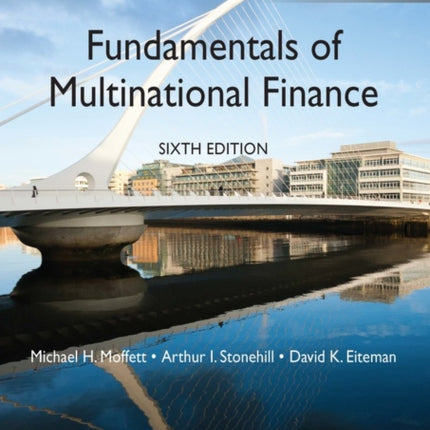 Fundamentals of Multinational Finance, Global Edition