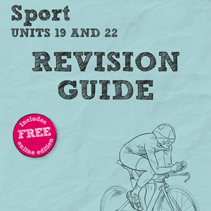 Pearson REVISE BTEC National Sport Units 19  22 Revision Guide inc online edition  for 2025 exams