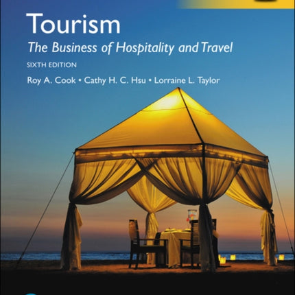 Tourism The Business of Hospitality and Travel