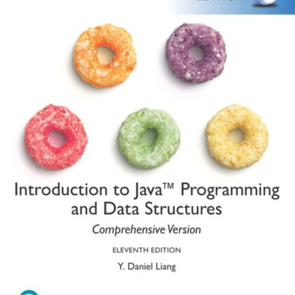 Introduction to Java Programming and Data Structures Comprehensive Version Global Edition