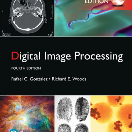 Digital Image Processing, Global Edition