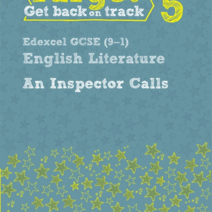 Target Grade 5 An Inspector Calls Edexcel GCSE 91