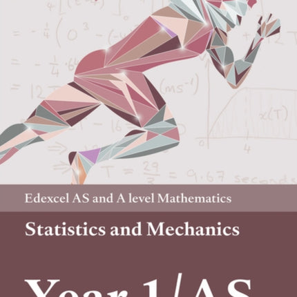 Edexcel AS and A level Mathematics Statistics  Mechanics Year 1AS Textbook  ebook