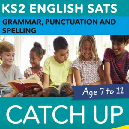 English SATs Catch Up Grammar Punctuation and
