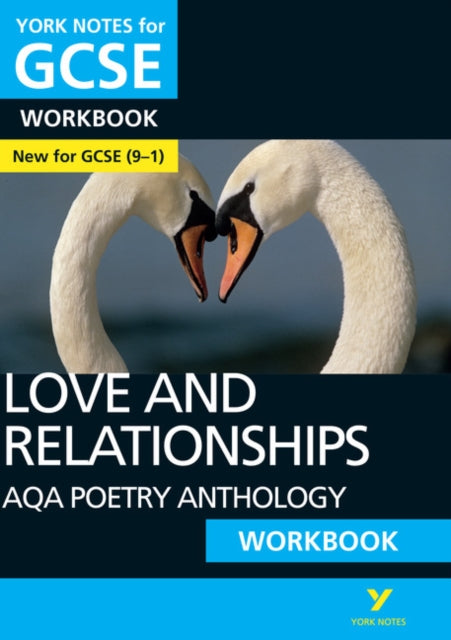 AQA Poetry Anthology  Love and Relationships York