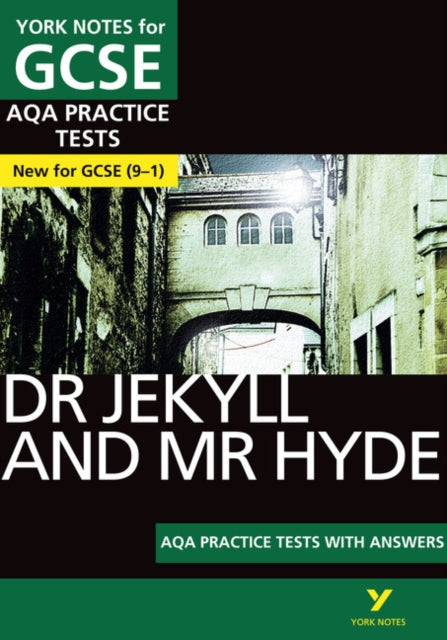 Dr Jekyll and Mr Hyde AQA Practice Tests with