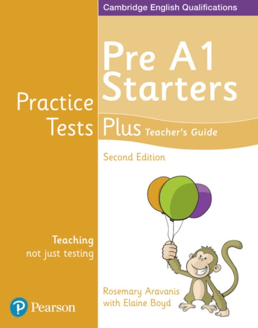Practice Tests Plus Pre A1 Starters Teachers Guide