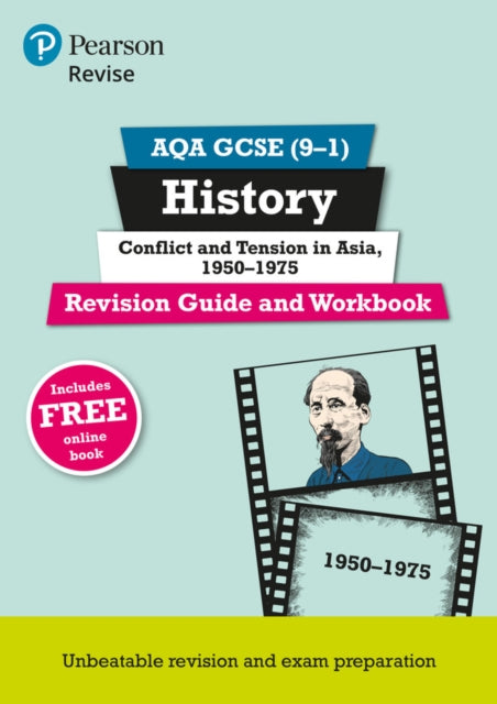 Pearson REVISE AQA GCSE History Conflict and tension in Asia 19501975 Revision Guide and Workbook incl. online revision and quizzes  for 2025 and 2026 exams