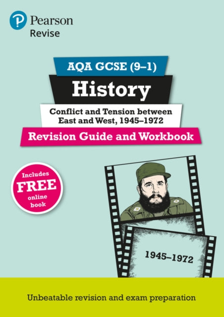 Pearson REVISE AQA GCSE History Conflict and tension between East and West 19451972 Revision Guide and Workbook for 2025 and 2026 exam incl. online revision and quizzes  for 2025 and 2026 exams