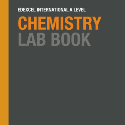 Pearson Edexcel International A Level Chemistry Lab Book